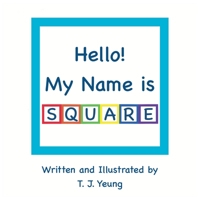 Hello! My Name is Square 1778080081 Book Cover