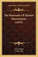 The Rationale Of Market Fluctuations 1104399458 Book Cover