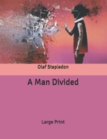 A Man Divided B086FTS8GX Book Cover