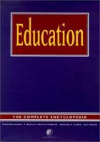 Education: The Complete Encyclopedia 0080429793 Book Cover