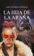 Hija de la Arana, La (Spanish Edition) 8417797777 Book Cover