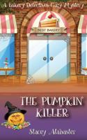 The Pumpkin Killer 1539901122 Book Cover