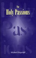 Holy Passions 0853984271 Book Cover