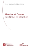 Mauriac et Camus: prix Nobel de littérature (Espaces Littéraires) (French Edition) 2343201099 Book Cover