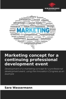 Marketing concept for a continuing professional development event 6630262832 Book Cover