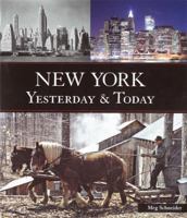 New York Yesterday & Today 0760330654 Book Cover