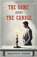 The Game And The Candle 9370814825 Book Cover