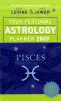 Your Personal Astrology Planner 2009: Pisces (Your Personal Astrology Planr) 1402750315 Book Cover