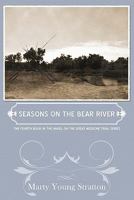 Seasons on the Bear River 1452067139 Book Cover