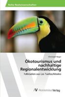 Okotourismus Und Nachhaltige Regionalentwicklung 3639463242 Book Cover