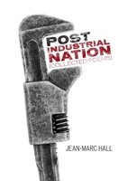 Post Industrial Nation 1838259821 Book Cover