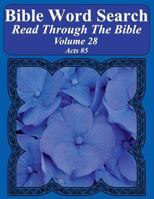 Bible Word Search Read Through The Bible Volume 28: Acts #5 Extra Large Print 1986152839 Book Cover