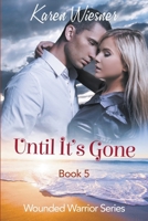 Until It's Gone B0CTGP4X2S Book Cover
