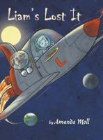 Liam's Lost It 0988640945 Book Cover