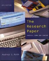 The Research Paper: Process, Form, and Content 0534010458 Book Cover