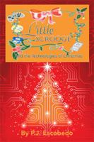 Little Scrooge: And the Technologies of Christmas 198455879X Book Cover