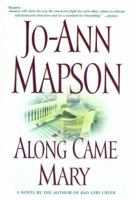 Along Came Mary: A Bad Girl Creek Novel 0743224612 Book Cover
