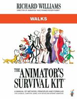 The Animator's Survival Kit: Walks: (Richard Williams' Animation Shorts) 0571358411 Book Cover