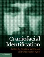 Craniofacial Identification 0521768624 Book Cover