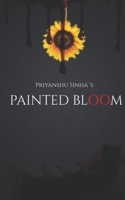 Painted Bloom B0F3PDQBQ1 Book Cover
