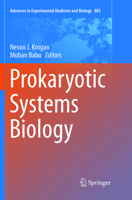 Prokaryotic Systems Biology 2015 3319236024 Book Cover