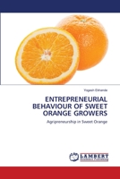 Entrepreneurial Behaviour of Sweet Orange Growers 6203308021 Book Cover
