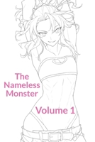 The Nameless Monster: Volume 1 (Shiny Hearts) B0G48NS797 Book Cover