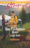 Her Firefighter Hero 037371954X Book Cover