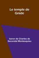 Le temple de Gnide (French Edition) 9362515326 Book Cover