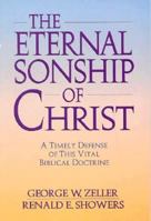 The Eternal Sonship of Christ 0872139867 Book Cover