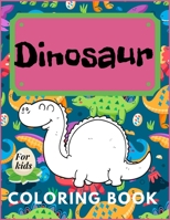 Dinosaur Coloring Book for Kids: Dot to Dot B08S2RYCV7 Book Cover