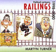 Railings: Political Cartoons, 19982000 0856406872 Book Cover