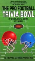 The Pro Football Trivia Bowl 0380799464 Book Cover