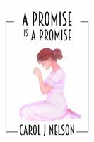 A Promise is a Promise B0DZDCF963 Book Cover