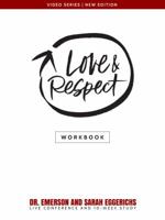 Video Series Love and Respect Workbook 0692807322 Book Cover