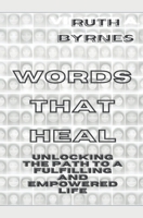 Words That Heal B0CCQKYQFT Book Cover