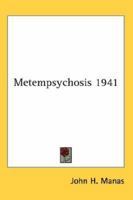 Metempsychosis 1941 1417981687 Book Cover