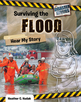 Surviving the Flood: Hear My Story 0778771172 Book Cover