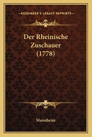 Der Rheinische Zuschauer (1778) 1165421100 Book Cover