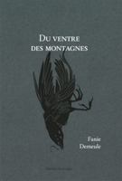 Du ventre des montagnes 2764454732 Book Cover