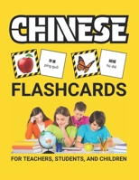 Chinese Flashcards with Pictures for Beginners: 500 Chinese Vocabulary Flashcards for Teachers, Students, and Children B0DQY7NN9S Book Cover