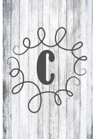 The Letter C: White Washed Monagram 6 x 9 inch 120 Page Journal Diary Notebook 1712180584 Book Cover