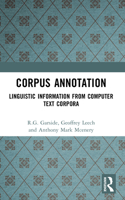 Corpus Annotation: Linguistic Information from Computer Text Corpora 0582298377 Book Cover