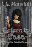 Return to Easa: Book Two of the Elsie Lind Chronicles 1941754945 Book Cover