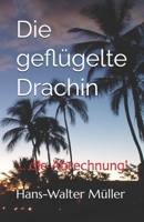 Die geflügelte Drachin: ... die Abrechnung! B08L8LV2NB Book Cover