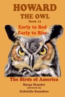 Early to Bed Early to Rise: Book 12 1499732643 Book Cover
