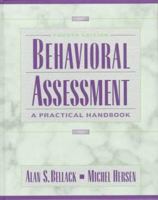 Behavioral Assessment: A Practical Handbook (4th Edition) 020517194X Book Cover