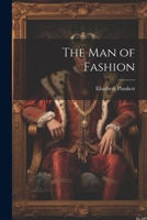 The Man of Fashion 1020686707 Book Cover