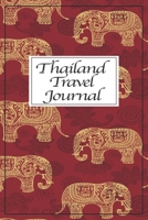 Thailand Travel Journal - Travel Gifts: Travelers journal, travelers notebook, travel notebook, traveler notebook, travelers journal for women, travel 1679644661 Book Cover