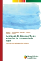 Avaliação de desempenho de estações de tratamento de água 6202190531 Book Cover